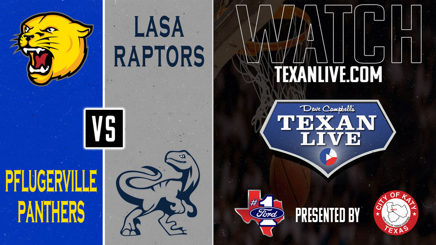Pflugerville vs LASA - 7pm - 2/10/2025 - Girls Basketball - Bi-District Playoffs - Live from Connally High School