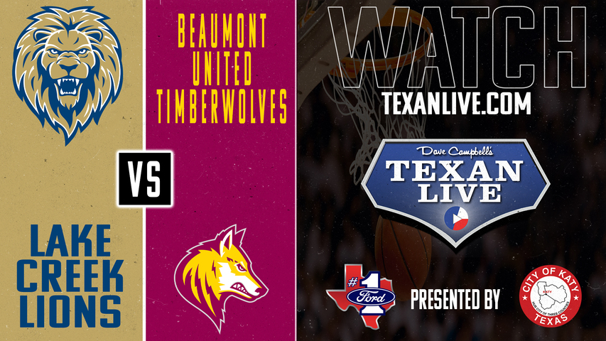 Lake Creek vs Beaumont United - 6:30pm - 2/21/2025 - Boys Basketball - Area Round Playoffs - Live from Dayton High School