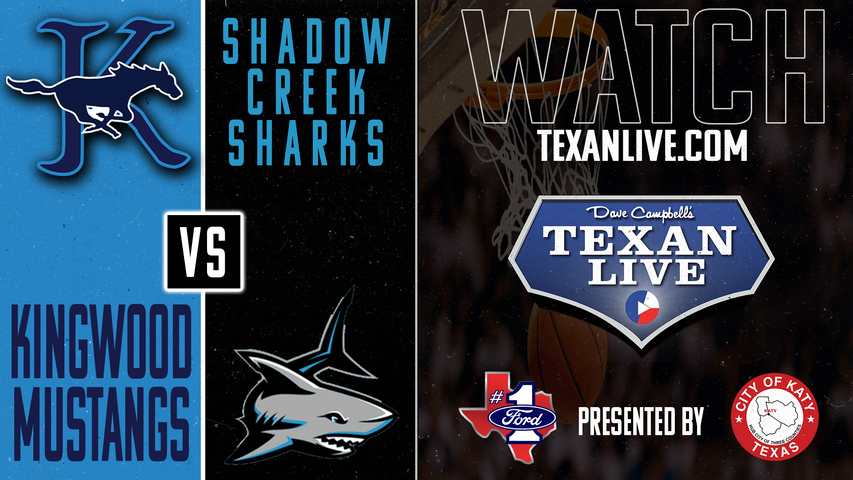 Kingwood vs Shadow Creek - 7:00pm - 2/21/2025 - Boys Basketball - Area Round Playoffs - Live from MO Campbell Center