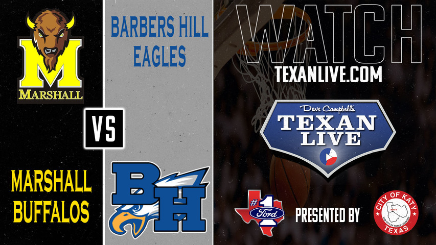 Barbers Hill vs Ft Bend Marshall - 7pm - 2/25/2025 - Boys Basketball - Regional Semi-Finals - Playoffs - Live from C.E. King High School