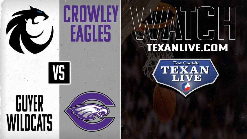Denton Guyer vs Crowley - 7pm - 2/25/2025 - Boys Basketball - Regional Semi-Finals - Playoffs - Live from Keller Central High School