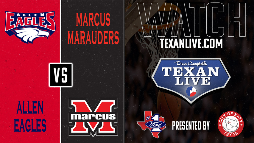 Allen vs Flower Mound Marcus - 7pm - 2/28/2025 - Boys Basketball - Regional Final - Playoffs - Live from Hebron High School