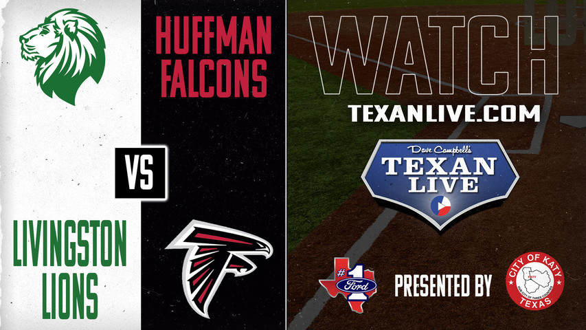 Livingston vs Huffman - 6pm - 3/14/2025 - Softball - Live from Huffman High School