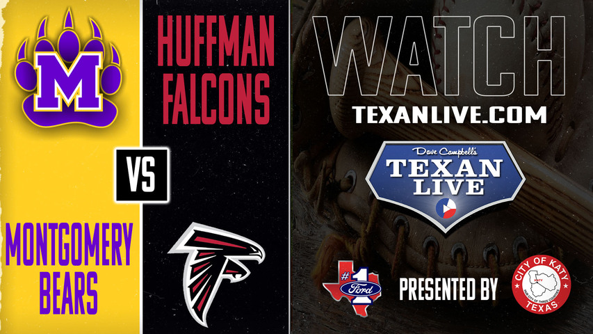 Montgomery vs Huffman - 6:30pm - 3/14/2025 - Baseball - Live from Huffman High School