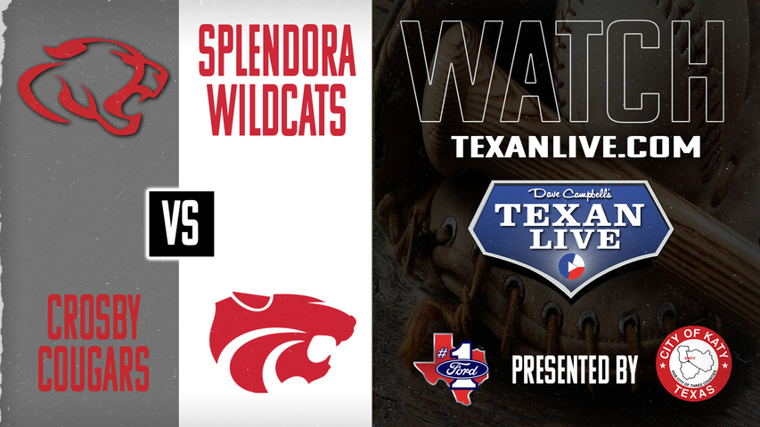 Crosby vs Splendora - 7:00pm - 3/18/2025 - Baseball - Live from Splendora High School
