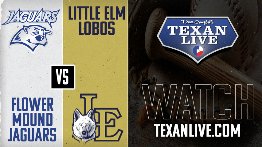 Flower Mound vs Little Elm - 7:00pm - 3/18/2025 - Baseball - Live from The Backyard at Little Elm