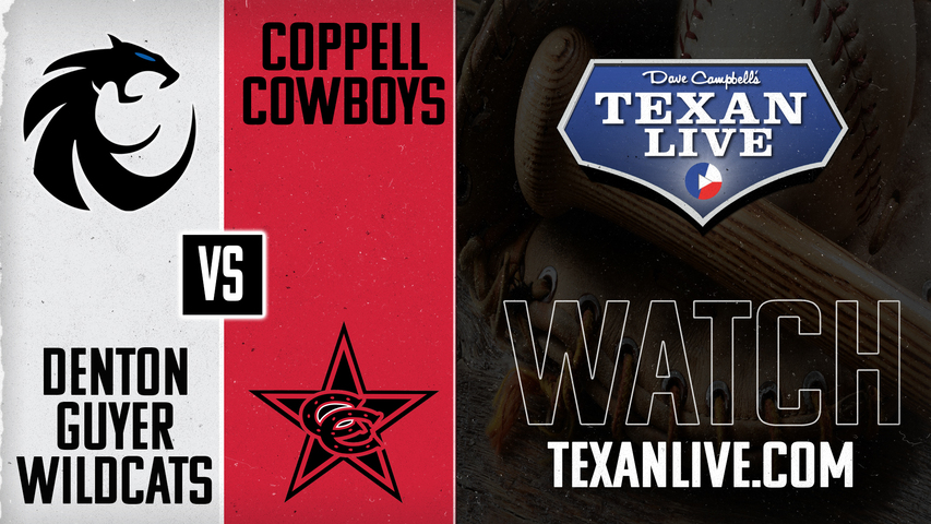 Guyer vs Coppell - 7:00pm - 3/18/2025 - Baseball - Live from Coppell Baseball Complex
