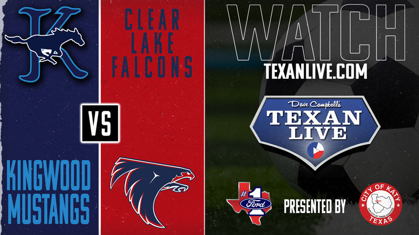 Kingwood vs Clear Lake - 7pm - 3/20/2025 - Boys Soccer - Bi-district Playoffs - Live from Galena Park ISD Stadium