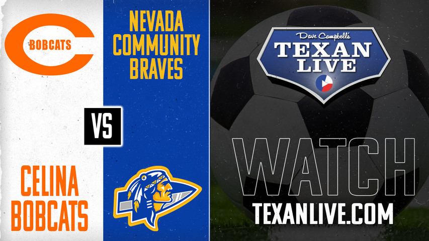 Celina vs Nevada Community - 7:45pm - 3/20/2025 - Girls Soccer - Bi-district Playoffs - Live from Wylie High School