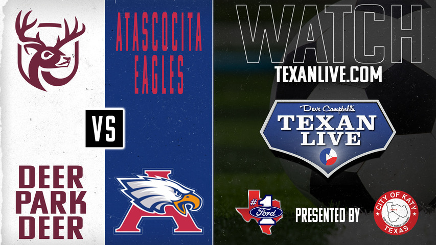 Deer Park vs Atascocita - 7pm - 3/21/2025 - Boys Soccer - Bi-district Playoffs - Live from Atascocita High School