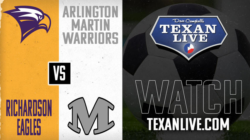 Richardson vs Martin - 8pm - 3/21/2025 - Girls Soccer - Bi-district Playoffs - Live from Eagle-Mustang Stadium
