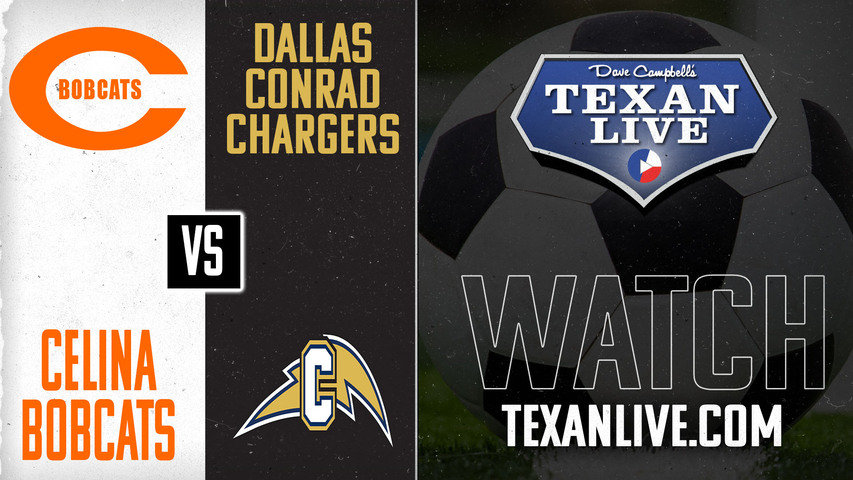 Celina vs Conrad - 7:30pm - 3/25/2025 - Boys Soccer - Area Round Playoffs - Live from Loos Stadium