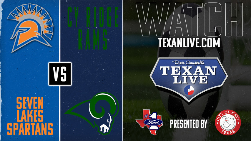 Seven Lakes vs Cy Ridge - 7:30pm - 3/25/2025 - Boys Soccer - Area Round Playoffs - Live from Pridgeon Stadium