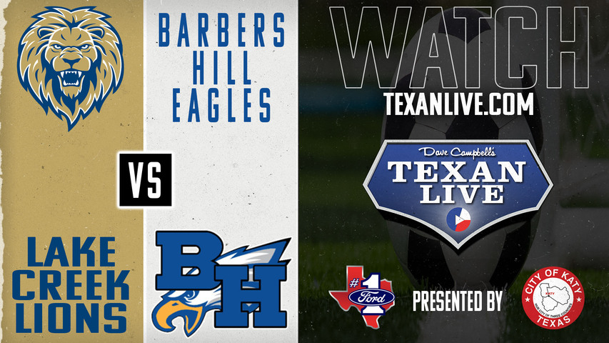 Lake Creek vs Barbers Hill - 7pm - 4/1/2025 - Girls Soccer - Regional Finals - Playoffs- Live from Tomball ISD Stadium