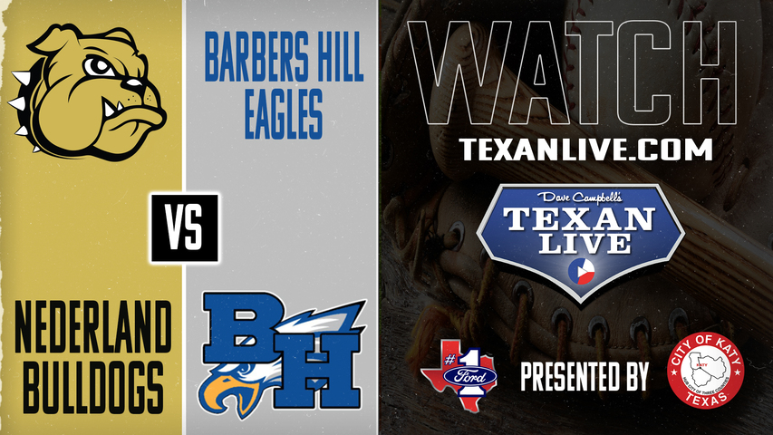 Barbers Hill vs Nederland - 6:30pm - 4/11/2025 - Baseball - Live from Barbers Hill High School