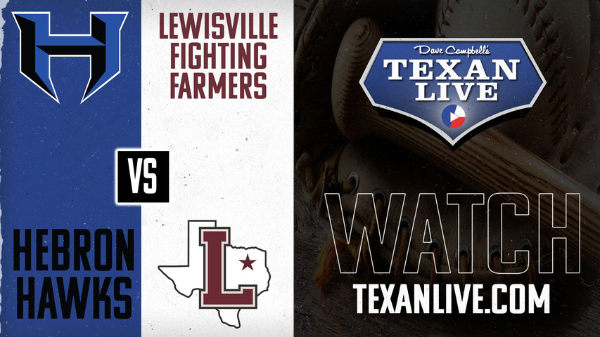 Hebron vs Lewisville - 7pm - 4/11/2025 - Baseball - Live from Mike Campbell Field