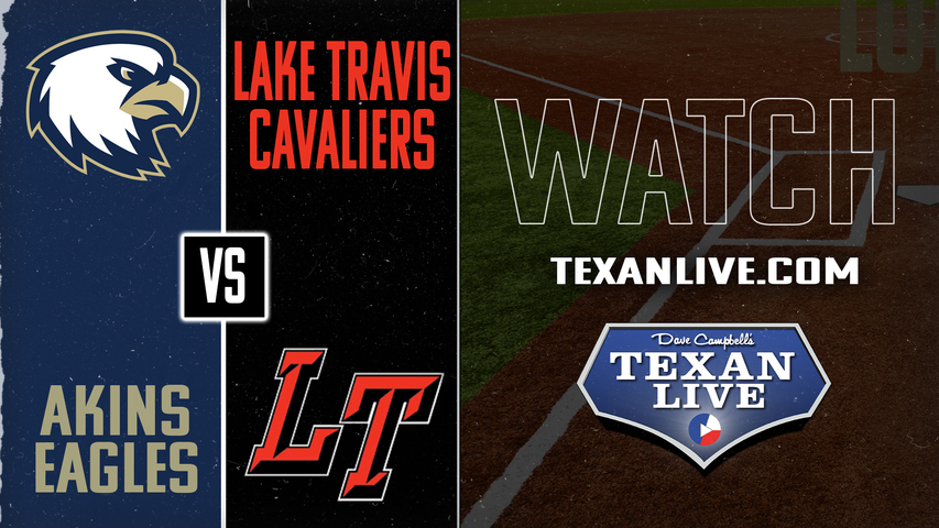 Akins vs Lake Travis - 7pm - 4/15/2025 - Softball - Live from Lake Travis High School