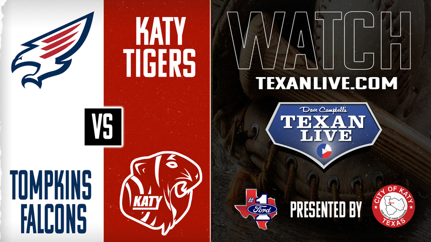 Tompkins vs Katy - 6pm - 4/17/2025 - Baseball - Live from Katy High School
