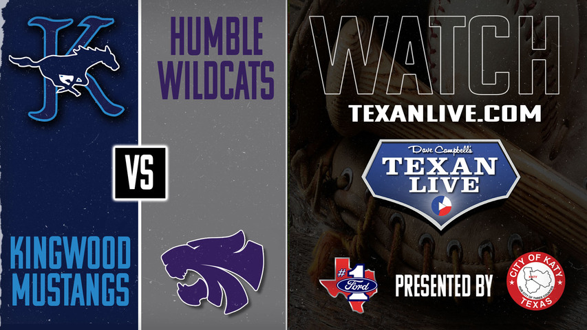 Kingwood vs Humble - 7pm - 4/22/2025 - Baseball - Live from Humble High School