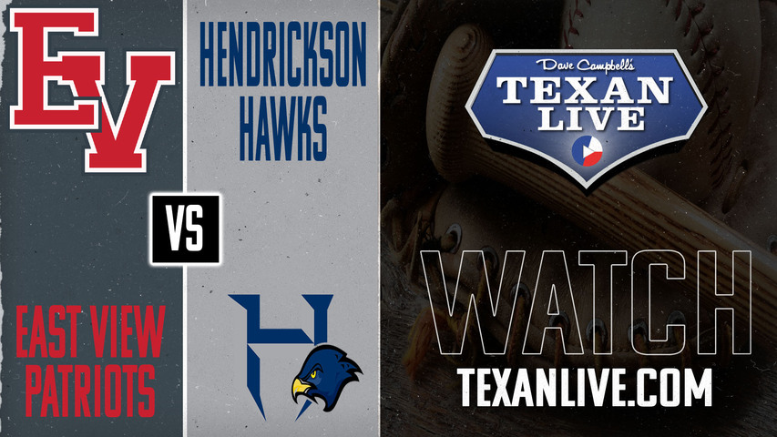 Hendrickson vs East View - 7:00pm - 4/22/2025 - Baseball - Live from East View High School
