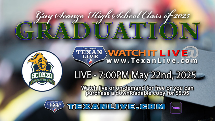 Guy M Sconzo Early College High School Graduation – 7PM - Thursday, May 22nd, 2025 (FREE) - Humble Civic Center