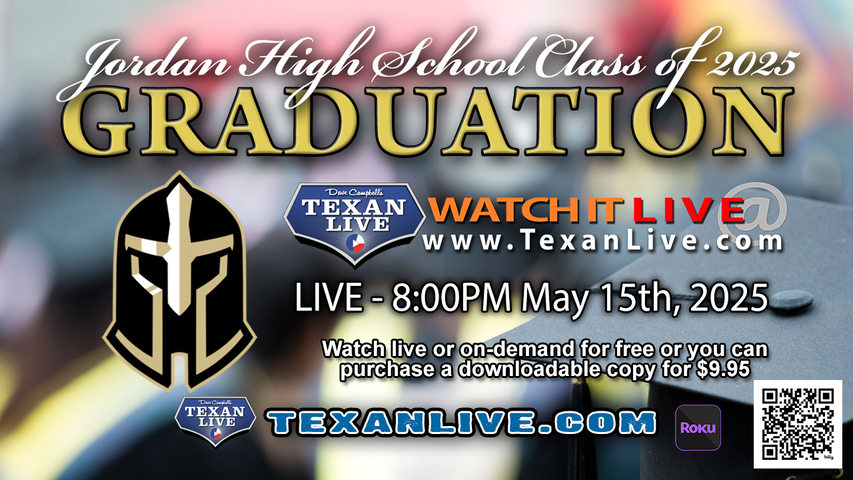 Jordan High School Graduation – 8PM - Thursday, May 15th, 2025 (FREE) - Legacy Stadium