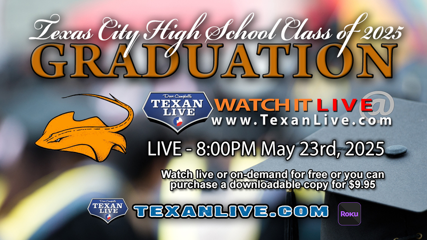 Texas City High School Graduation – 8PM - Friday, May 23rd, 2025 (FREE) - Stingaree Stadium