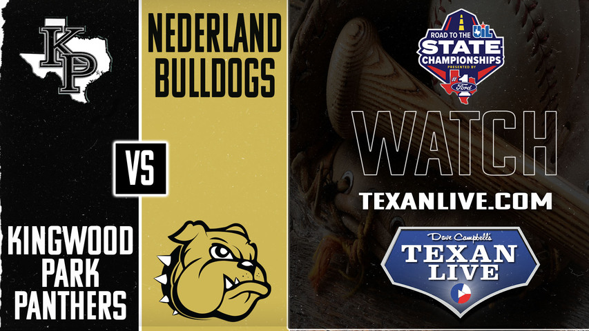 Kingwood Park vs Nederland - 5pm - 5/23/2025 - Baseball - Regional Finals - Playoffs - Game Two - Live from Goose Creek Memorial High School