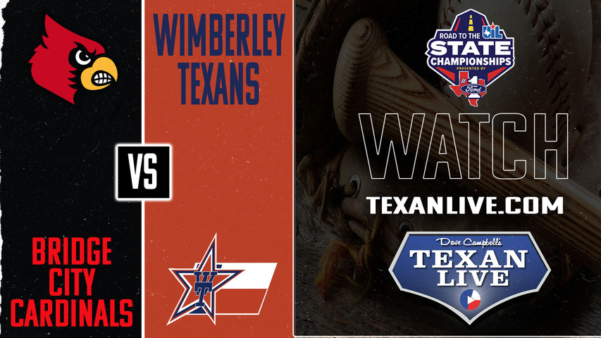Wimberley vs Bridge City - Following game two - 5/30/2025 - Baseball - State Semi-Final - Playoffs - Game Three (if needed) - Live from Navasota High School