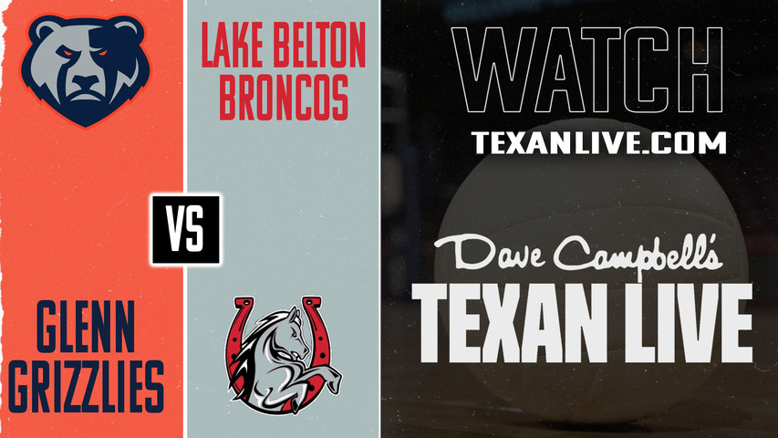 Glenn vs Lake Belton – 6:30pm – 8/26/2025 – Volleyball – Live from Lake Belton High School