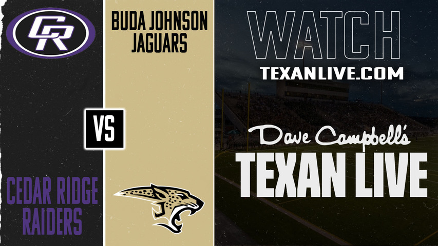 Cedar Ridge vs Buda Johnson- 7:30pm- 8/29/2025 - Football - Live from Shelton Stadium