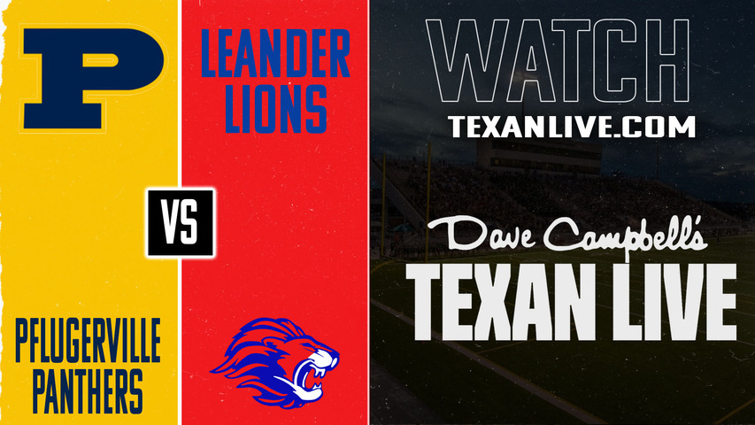 Pflugerville vs Leander - 7:00pm- 8/28/2025 - Football - Live from Bible Stadium