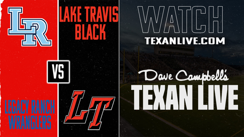 Legacy Ranch vs Lake Travis 9th Black - at 5pm - Legacy Ranch vs Lake Travis JV Black at 6:30pm - 8/28/2025 - Cavalier Stadium