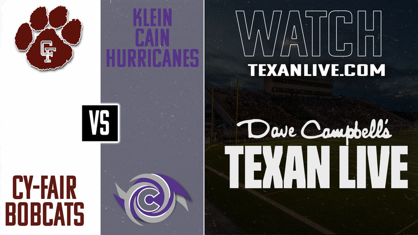 Cy-Fair vs Klein Cain - 7:00pm- 8/29/2025 - Football - Live from Klein Memorial Stadium