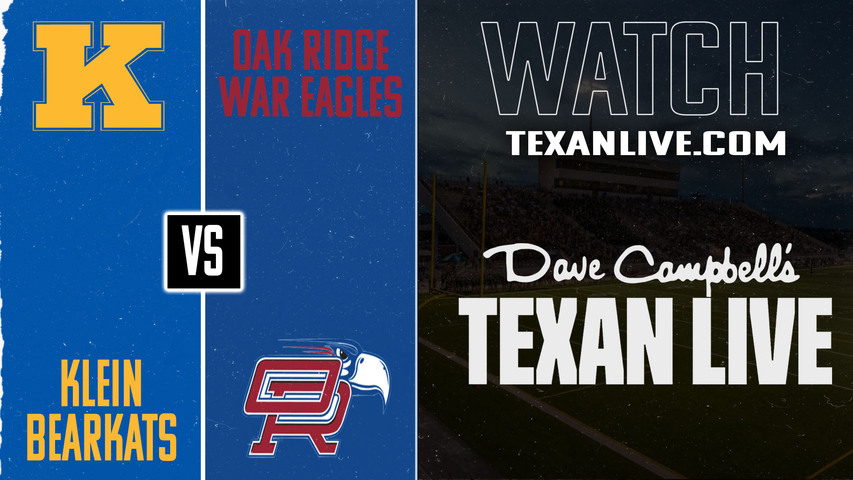 Klein vs Oak Ridge - 7:00pm- 8/29/2025 - Football - Live from Woodforest Bank Stadium