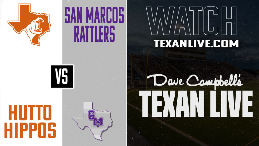 Hutto vs San Marcos - 7:00pm- 8/29/2025 - Football - Live from Rattler Stadium