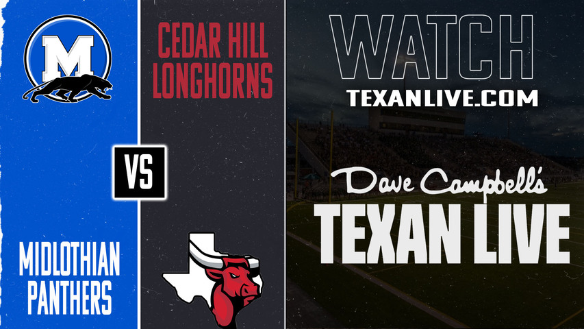 Midlothian vs Cedar Hill – 7:00pm – 8/29/2025 – Football – Live from Longhorn Stadium