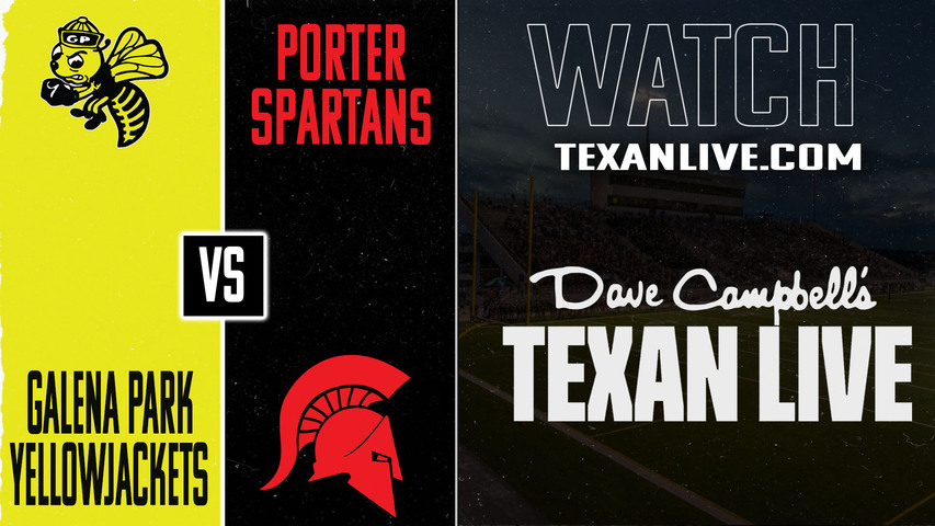 Galena Park vs Porter - 7:00pm- 8/28/2025 - Football - Live from Randall Reed Stadium
