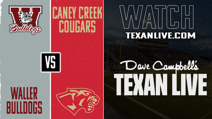 Waller vs Caney Creek - 7:00pm- 8/29/2025 - Football - Live from Moorhead Stadium