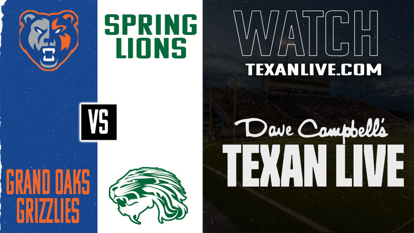 Grand Oaks vs Spring - 7:00pm- 8/29/2025 - Football - Live from Planet Ford Stadium