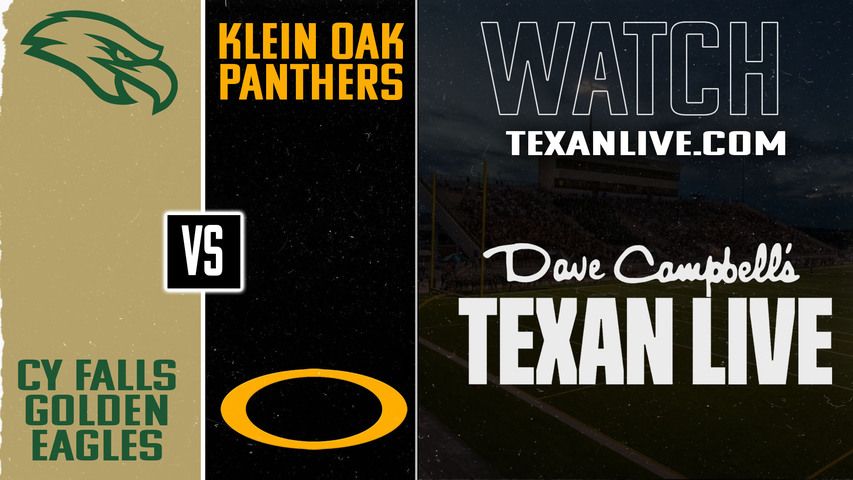 Cy Falls vs Klein Oak – 7:00pm – 9/4/2025 – Football – Live from Klein Memorial Stadium