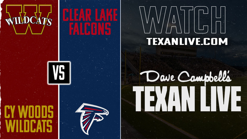 Cy Woods vs Clear Lake – 6:00pm – 9/4/2025 – Football – Live from Challenger Columbia Stadium