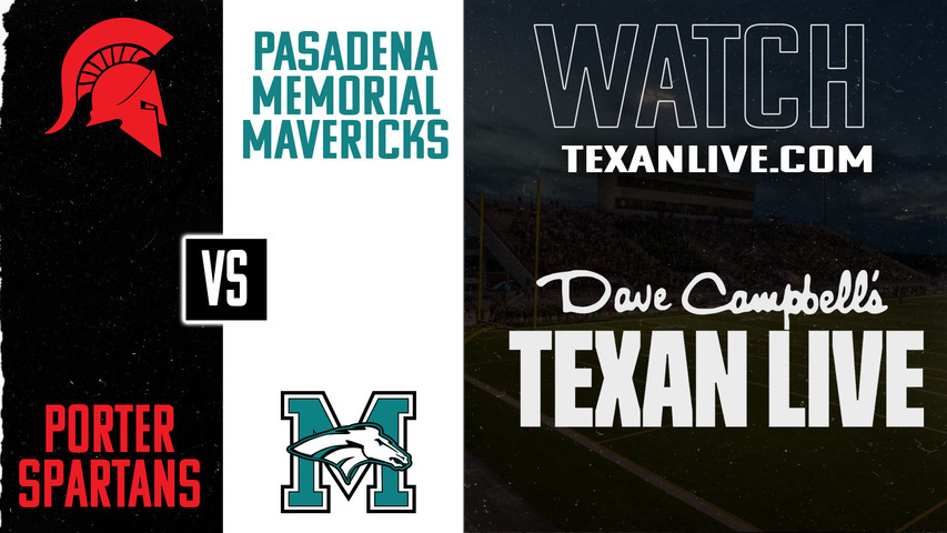 Porter vs Pasadena Memorial – 6:30pm – 9/4/2025 – Football – Live from Veterans Memorial Stadium