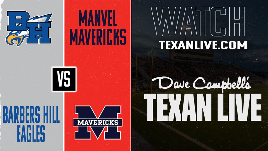 Barbers Hill vs Manvel – 7:00pm – 9/4/2025 – Football – Live from Freedom Field