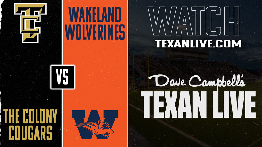 The Colony vs Wakeland – 7:00pm – 9/4/2025 – Football – Live from Toyota Stadium