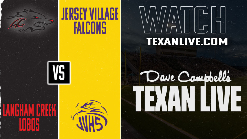 Langham Creek vs Jersey Village – 7:00pm – 9/5/2025 – Football – Live from Pridgeon Stadium