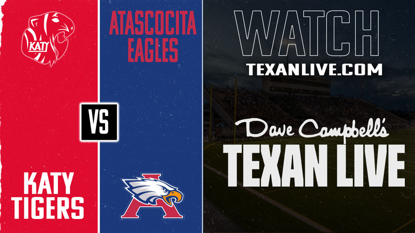 Katy vs Atascocita – 7:00pm – 9/5/2025 – Football – Live from Turner Stadium
