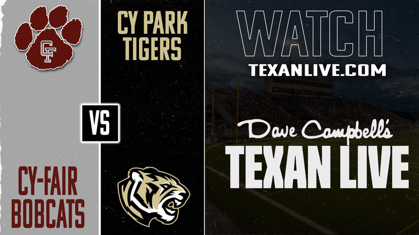 Cy-Fair vs Cy Park - 6:00pm- 9/6/2025 - Football - Live from CFFCU Stadium