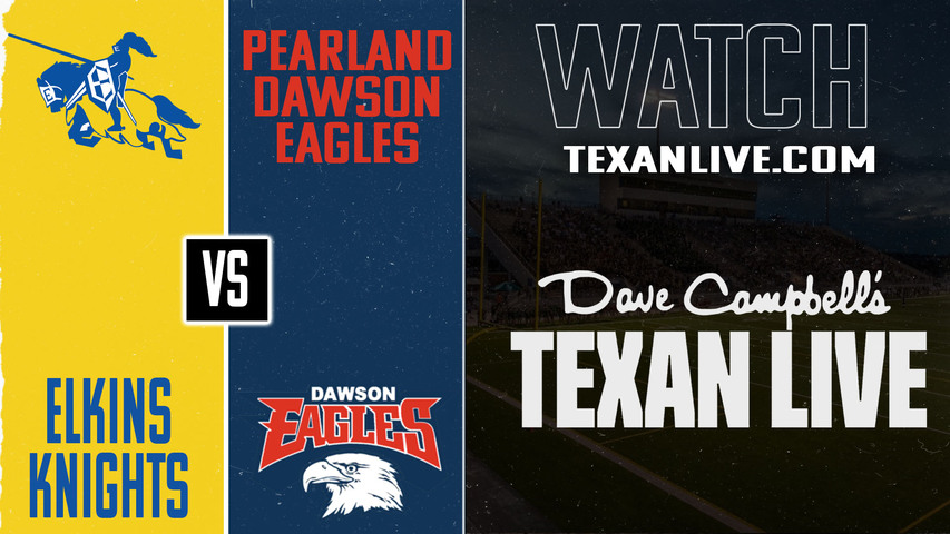 Elkins vs Pearland Dawson - 7:00pm- 9/5/2025 - Football - Live from The Nest