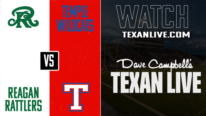 San Antonio Reagan vs Temple - 7:30pm- 9/12/2025 - Football - Live from Wildcat Stadium